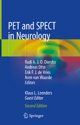 PET and SPECT in Neurology - Dierckx, Rudi A. J. O.; Otte, Andreas; de Vries, Erik F. J.; van Waarde, Aren; Leenders, Klaus L.