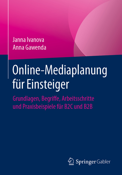 Online-Mediaplanung für Einsteiger - Janna Ivanova, Anna Gawenda