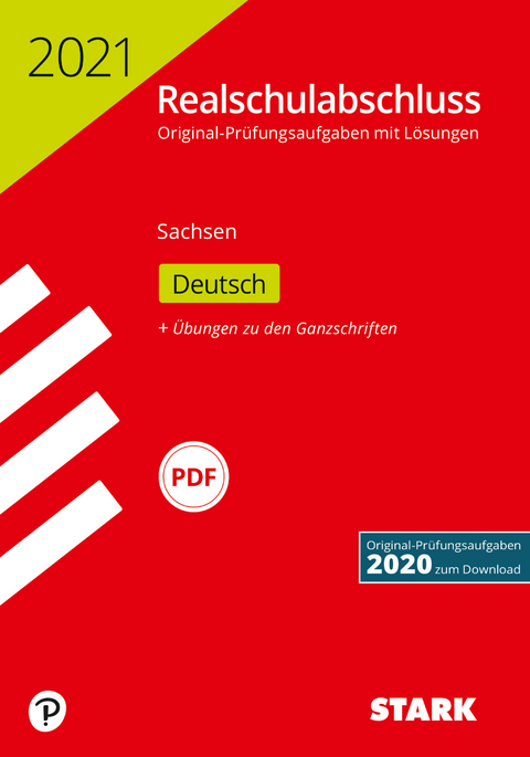 STARK Original-Prüfungen Realschulabschluss 2021 - Deutsch - Sachsen