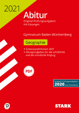 STARK Abiturprüfung BaWü 2021 - Geographie - 