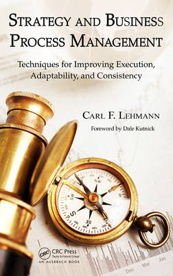 Strategy and Business Process Management -  Carl F. Lehmann