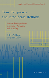 Time—Frequency and Time—Scale Methods - Jeffrey A. Hogan