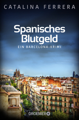 Spanisches Blutgeld - Catalina Ferrera