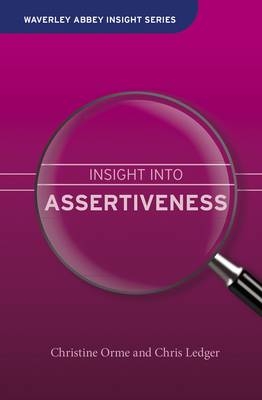 Insight into Assertiveness -  Chris Ledger