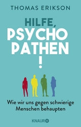 Hilfe, Psychopathen! - Thomas Erikson