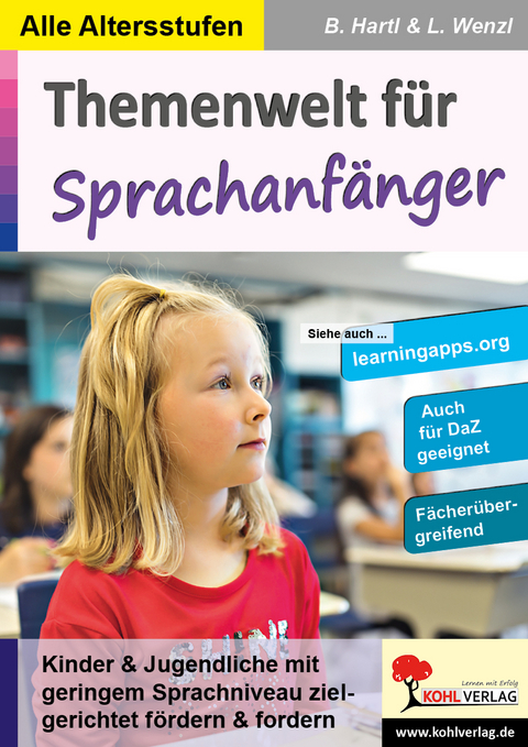 Themenwelt für Sprachanfänger - Bernhard Hartl, Lazlo Wenzl