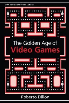 Golden Age of Video Games -  Roberto Dillon