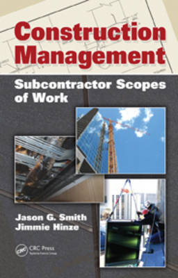 Construction Management -  Jimmie Hinze,  Jason G Smith