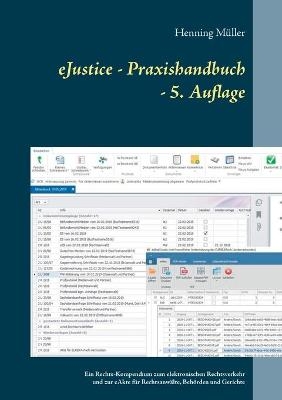 eJustice - Praxishandbuch - Henning Müller