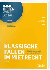 Klassische Fallen im Mietrecht - Kothbauer, Christoph; Rollett, Heimo