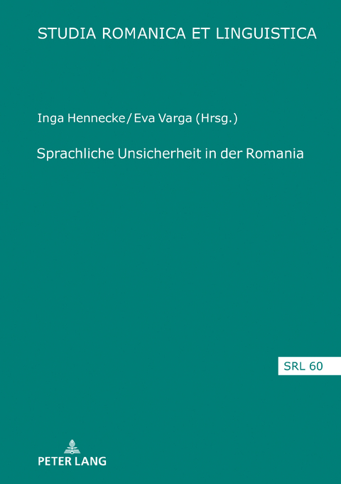 Sprachliche Unsicherheit in der Romania - 