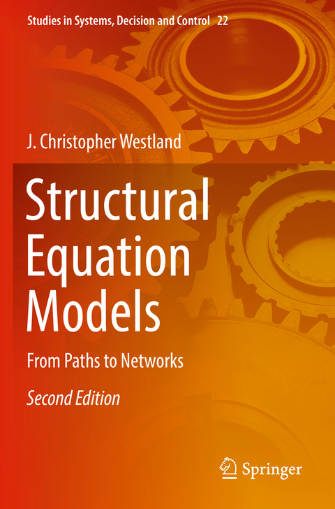 Structural Equation Models - J. Christopher Westland