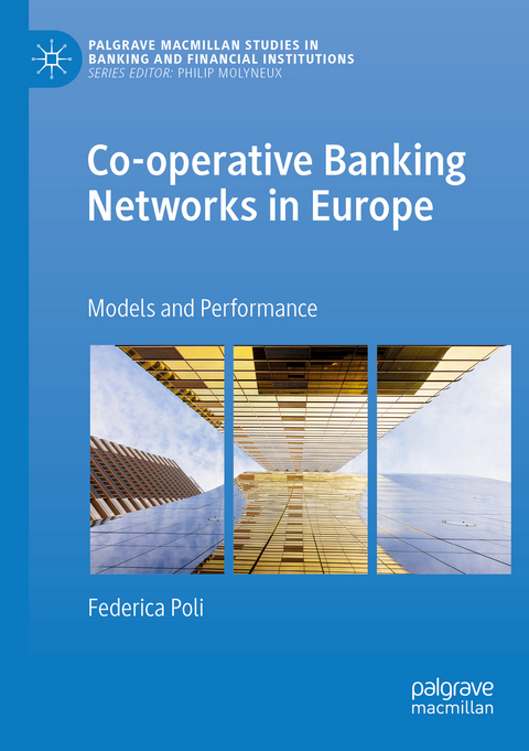 Co-operative Banking Networks in Europe - Federica Poli