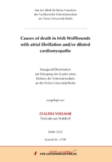 Causes of death in Irish Wolfhounds with atrial fibrillation and/or dilated cardiomyopathy - Claudia Vollmar