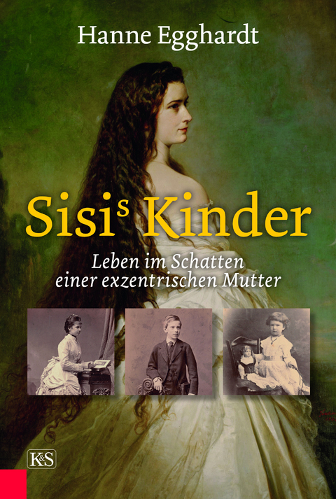 Sisi’s Kinder - Hanne Egghardt