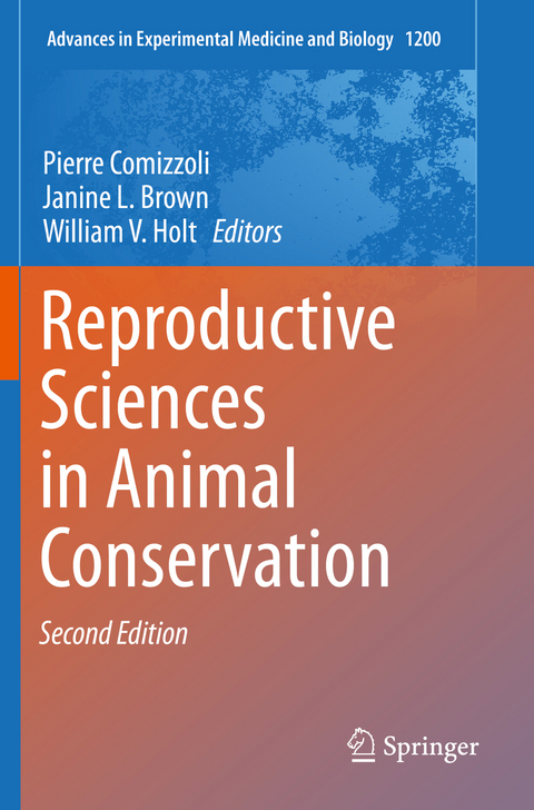 Reproductive Sciences in Animal Conservation - 