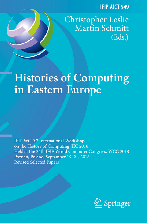 Histories of Computing in Eastern Europe - 