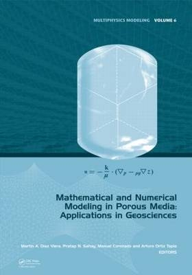 Mathematical and Numerical Modeling in Porous Media - 