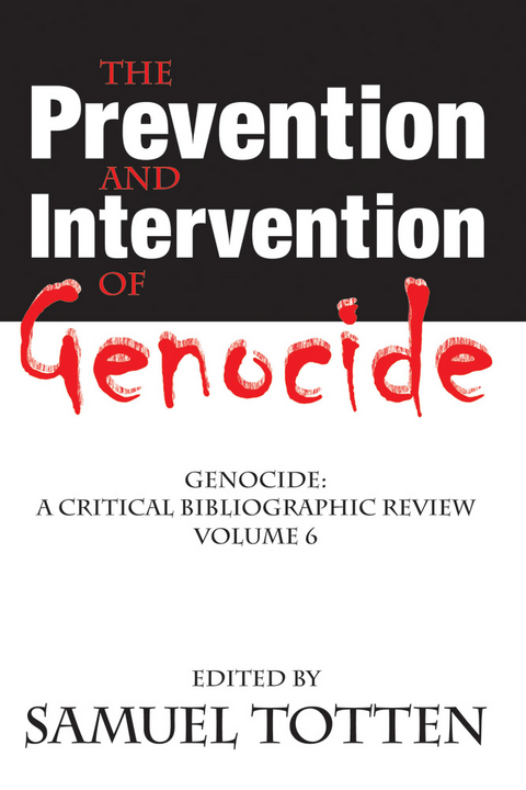 The Prevention and Intervention of Genocide - 