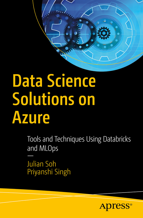 Data Science Solutions on Azure - Julian Soh, Priyanshi Singh