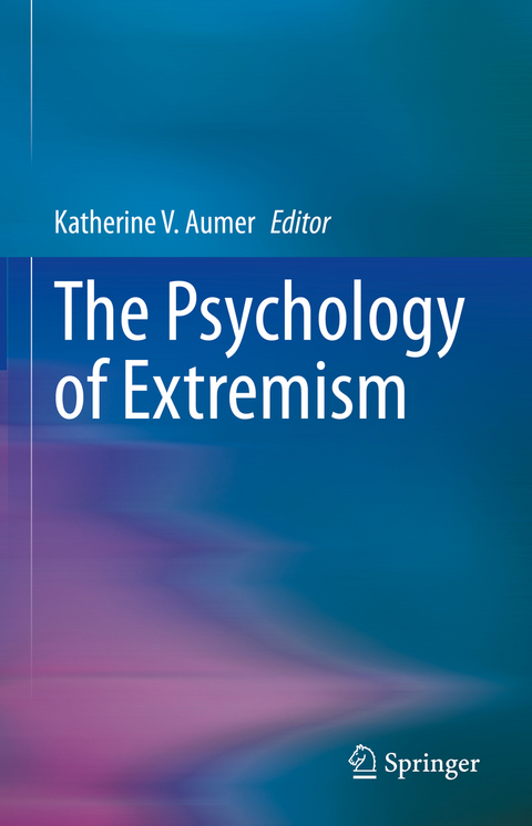 The Psychology of Extremism - 