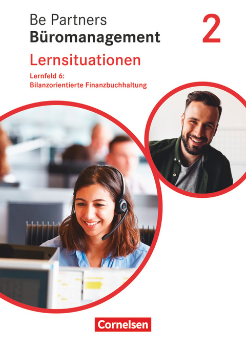 Be Partners - Büromanagement - Ausgabe 2020 - 2. Ausbildungsjahr: Lernfelder 5-8 - Kai Franke, Jens Bodamer, Michael Rottmeier, Stephanie Hall, Anja Seiler, Sabine Kiefer