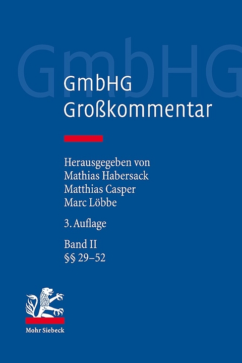 GmbHG - Gesetz betreffend die Gesellschaften mit beschränkter Haftung - 