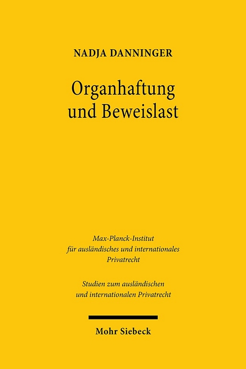 Organhaftung und Beweislast - Nadja Danninger