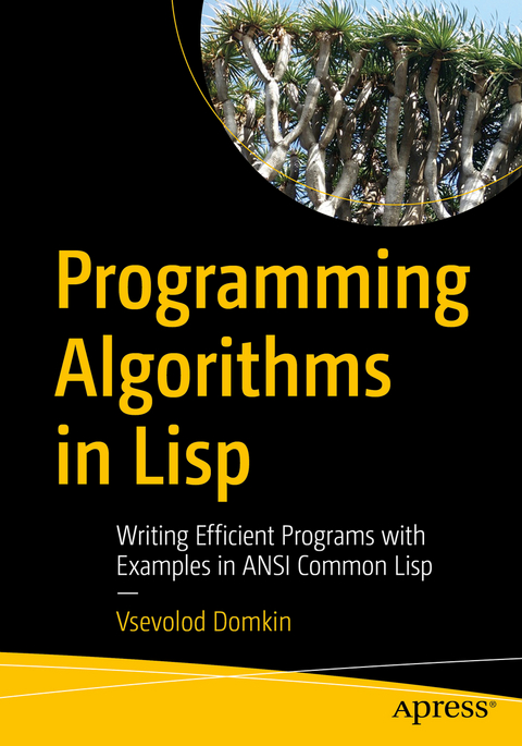 Programming Algorithms in Lisp - Vsevolod Domkin