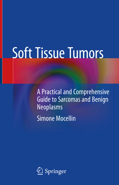 Soft Tissue Tumors - Simone Mocellin