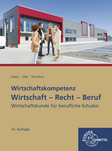 Wirtschaft-Recht-Beruf - Albers, Hans-Jürgen; Eifer, Elke; Tschaffon, Dieter