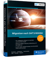 Migration nach SAP S/4HANA - Frank Densborn, Frank Finkbohner, Jochen Freudenberg, Martina Höft, Kim Mathäß, Boris Rubarth