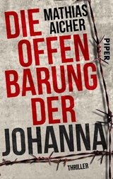 Die Offenbarung der Johanna - Mathias Aicher