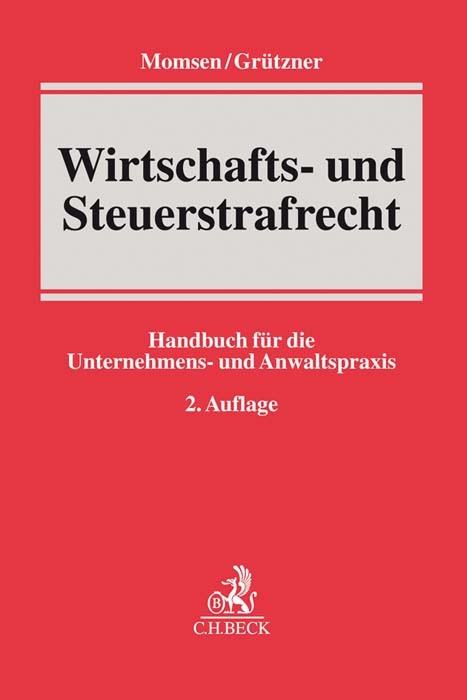 Wirtschafts- und Steuerstrafrecht - 