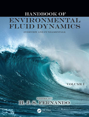 Handbook of Environmental Fluid Dynamics, Volume One - 