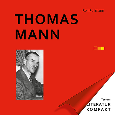 Thomas Mann - Rolf Füllmann