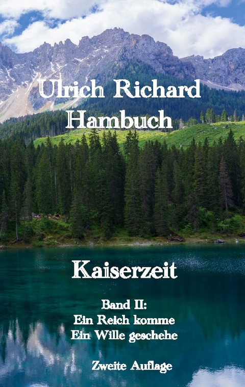 Kaiserzeit - Ulrich Richard Hambuch