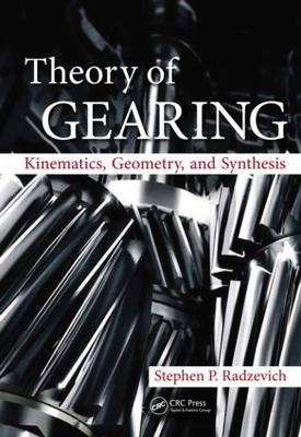 Theory of Gearing -  Stephen P. Radzevich