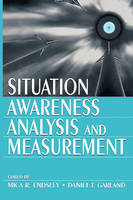 Situation Awareness Analysis and Measurement - 