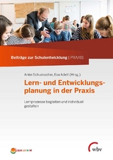 Lern- und Entwicklungsplanung in der Praxis - 