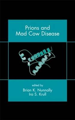 Prions and Mad Cow Disease - 