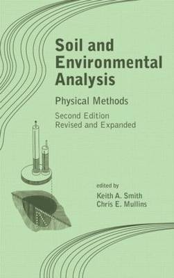 Soil and Environmental Analysis -  Keith A. Smith