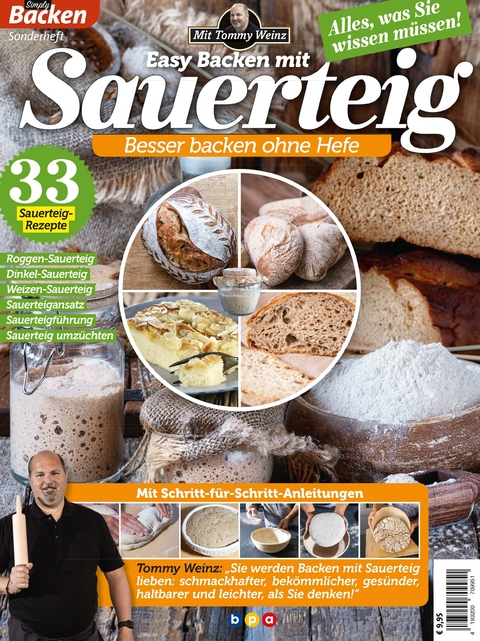 Easy backen mit Sauerteig - Tommy Weinz