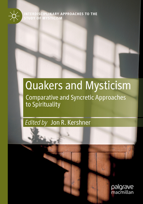 Quakers and Mysticism - 