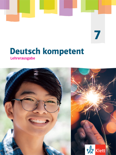 Deutsch kompetent 7. Allgemeine Ausgabe Gymnasium