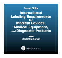 International Labeling Requirements for Medical Devices, Medical Equipment and Diagnostic Products -  Charles Sidebottom