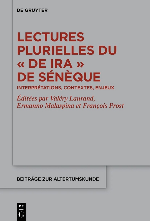 Lectures plurielles du «De ira» de Sénèque - 