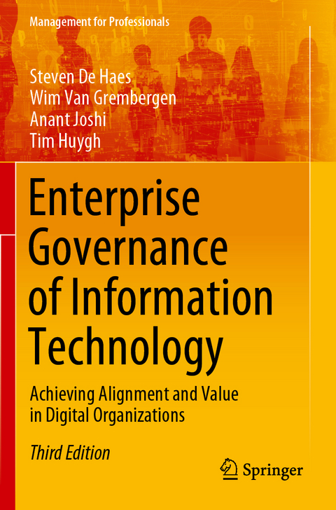 Enterprise Governance of Information Technology - Steven De Haes, Wim Van Grembergen, Anant Joshi, Tim Huygh