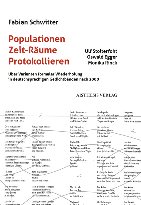 Populationen – Zeit-Räume – Protokollieren - Fabian Schwitter