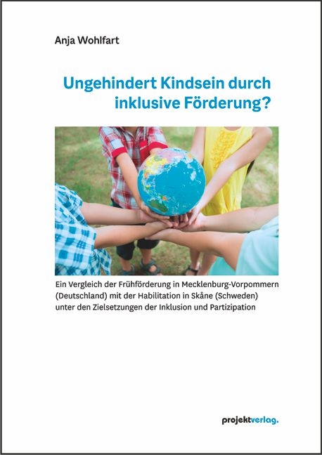 Ungehindert Kindsein durch inklusive Förderung? - Anja Wohlfart